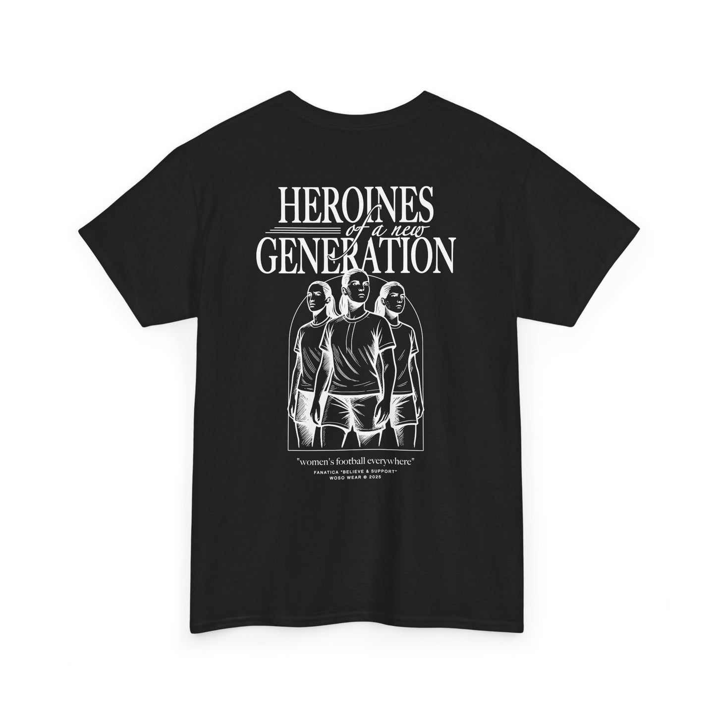 T-Shirt | HEROINES OF A NEW GENERATION