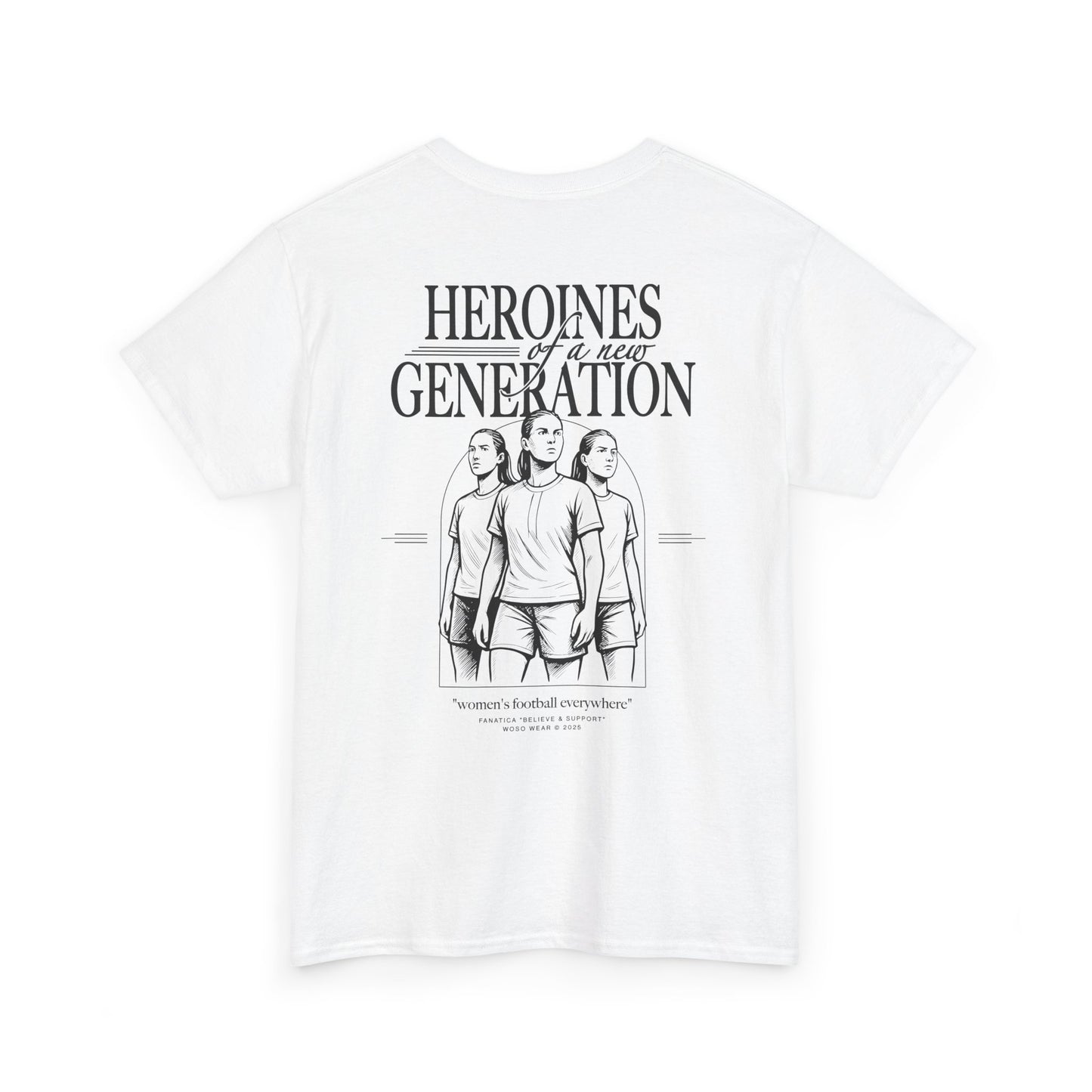 T-Shirt | HEROINES OF A NEW GENERATION