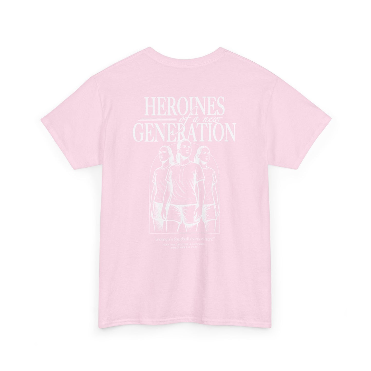 T-Shirt | HEROINES OF A NEW GENERATION
