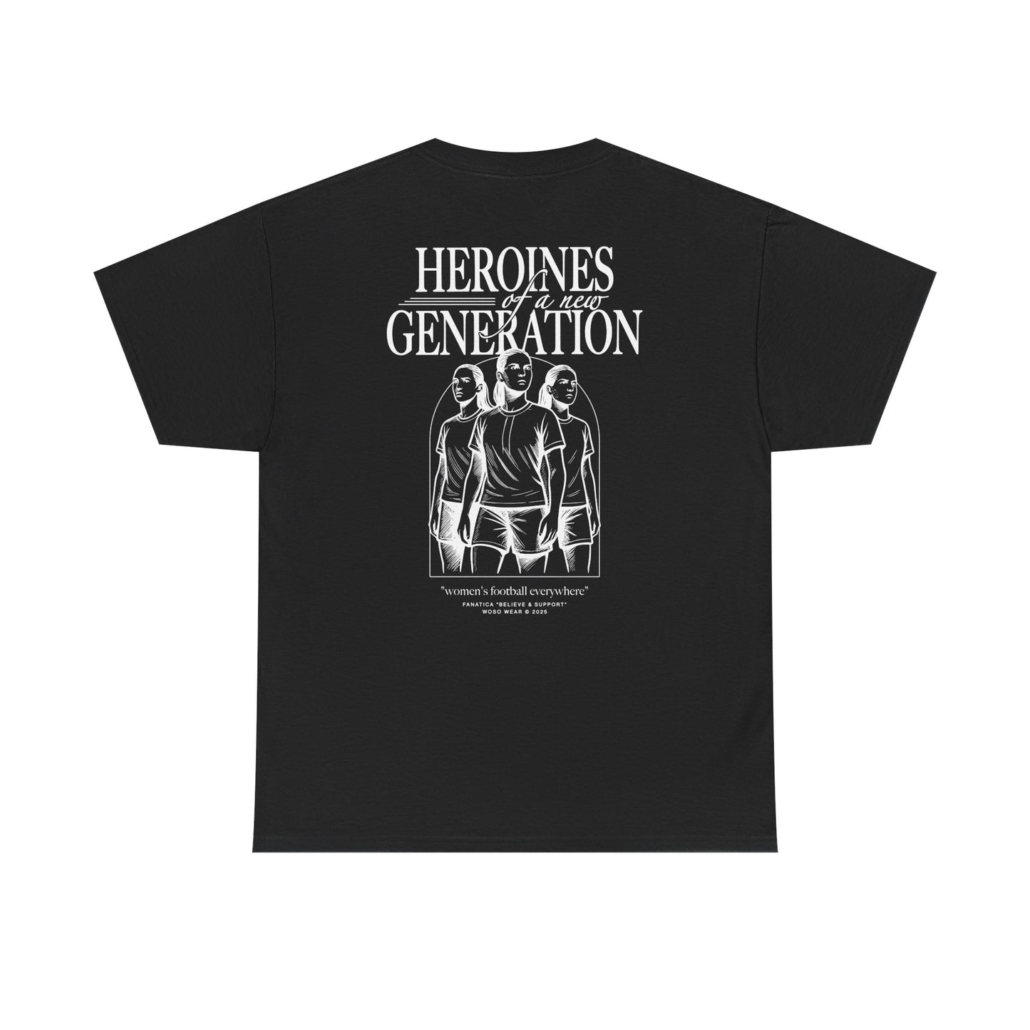 T-Shirt | HEROINES OF A NEW GENERATION