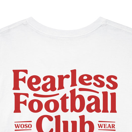 T-Shirt Unisex  |  FEARLESS FOOTBALL CLUB