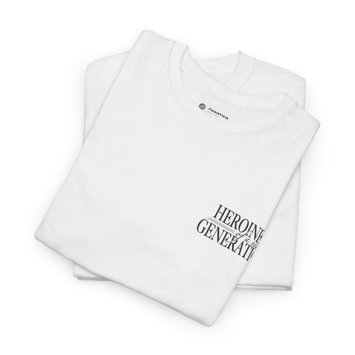 T-Shirt | HEROINES OF A NEW GENERATION