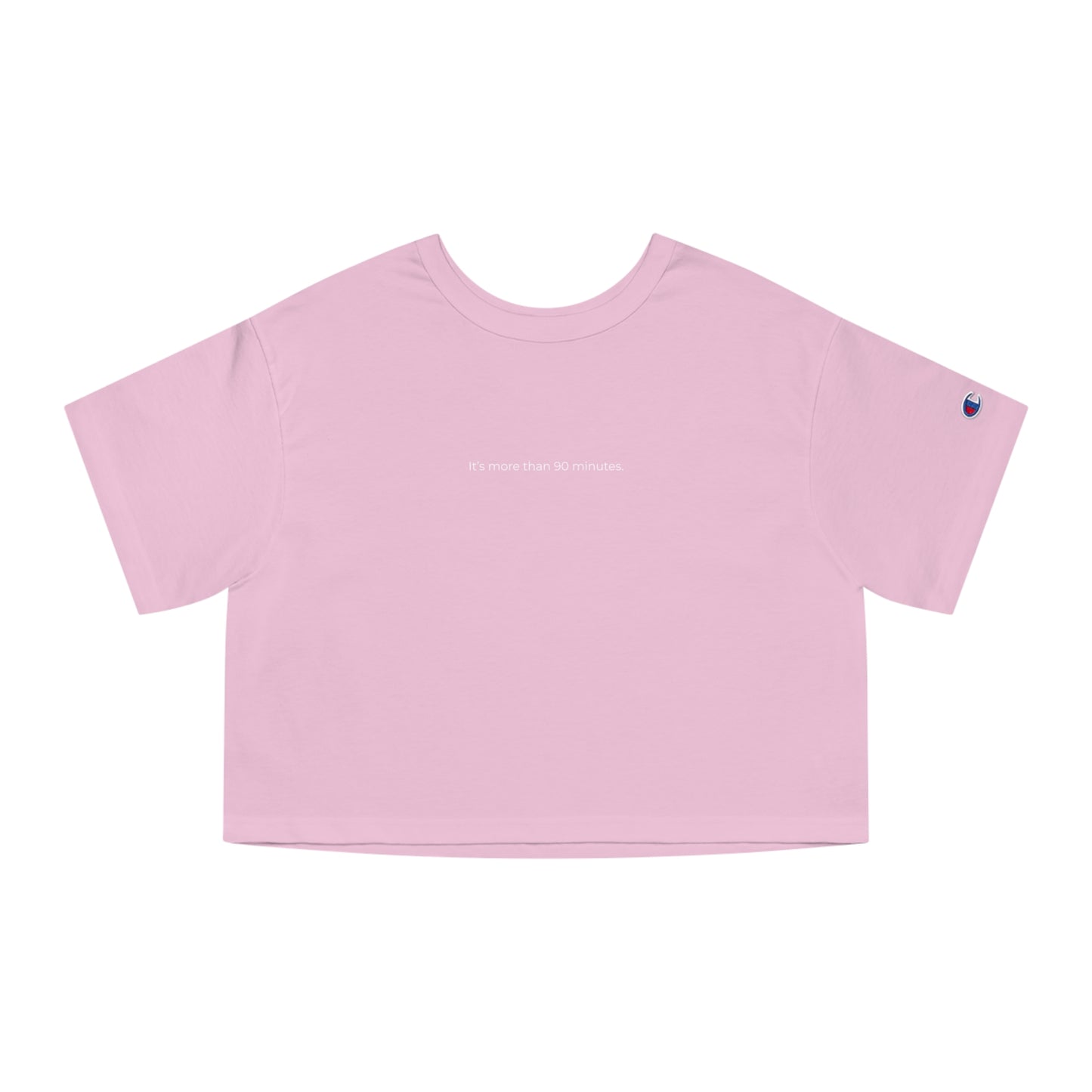 Crop Top (Champion)  | MORE THAN 90 MINUTES