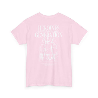 T-Shirt | HEROINES OF A NEW GENERATION